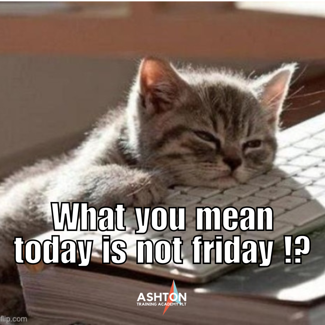 What do you mean todays not Friday ! (2)